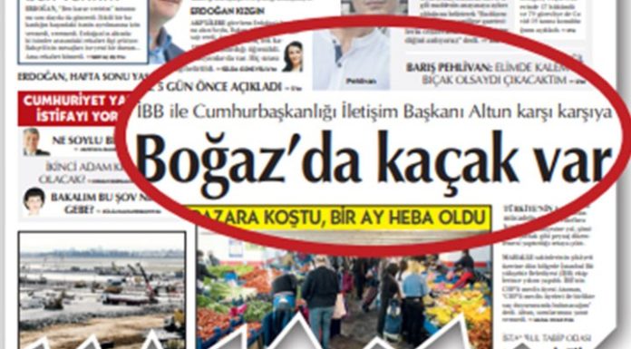 ‘Boğaz’da kaçak var’ diyen Cumhuriyet’e rekor ceza