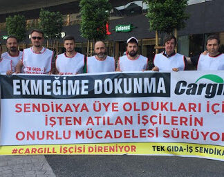 846 gündür direnen Cargill emekçileri yeniden eyleme başladı