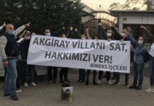 BİMEKS emekçileri haklarını aramaya devam ediyor: “Ahmet Akgiray villanı sat, hakkımızı ver!”