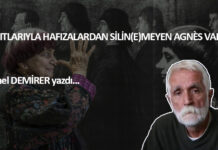 YAPITLARIYLA HAFIZALARDAN SİLİN(E)MEYEN AGNÈS VARDA