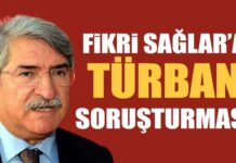 CHP’li Fikri Sağlar hakkında türban soruşturması başlatıldı