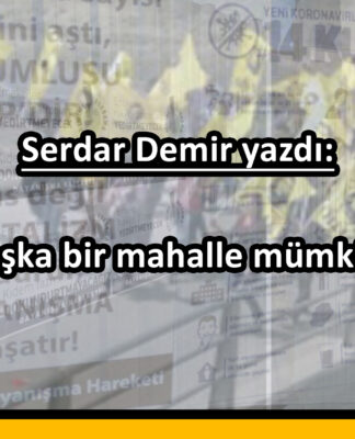 Başka bir mahalle mümkün