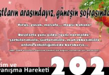 31 Aralık gecesi dostların arasındaydık…