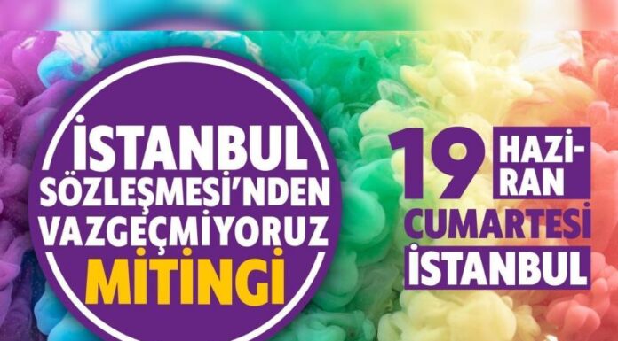 Kadınlar, 19 Haziran’da İstanbul’da yapılacak ‘Büyük Kadın Mitingi’ne çağırıyor: “Sen yoksan bir eksiğiz”