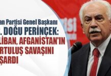 Doğu Perinçek: “Taliban Mustafa Kemal Paşa’nın yaptığını yaptı, Kurtuluş Savaşını başardı”