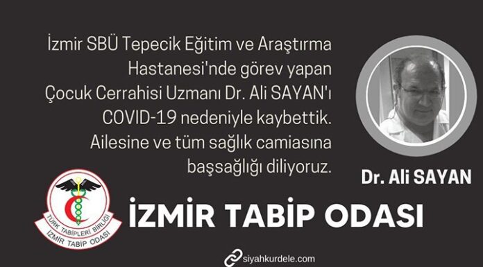 Koronavirüs nedeniyle bir doktor daha yaşamını yitirdi