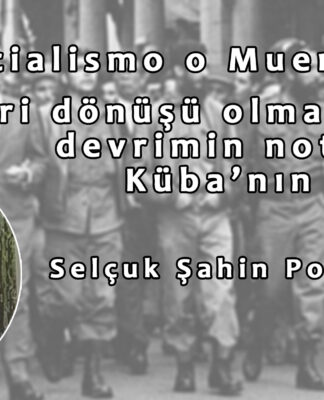 Socialismo o Muerte – III