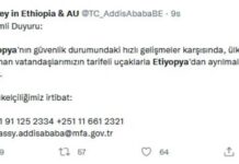 Etiyopya’daki Büyükelçilik Türk vatandaşlarına ülkeden ayrılmaları çağrısı yaptı