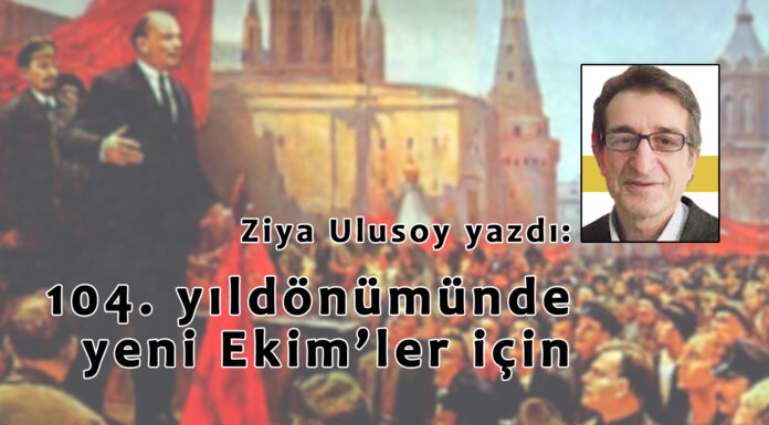 104.YILDÖNÜMÜNDE YENİ EKİM’LER İÇİN