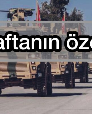 Haftanın özeti: AKP; iktidarını Türkiye’yi ve bölgeyi tehlikeye atarak sürdürmeye çalışıyor