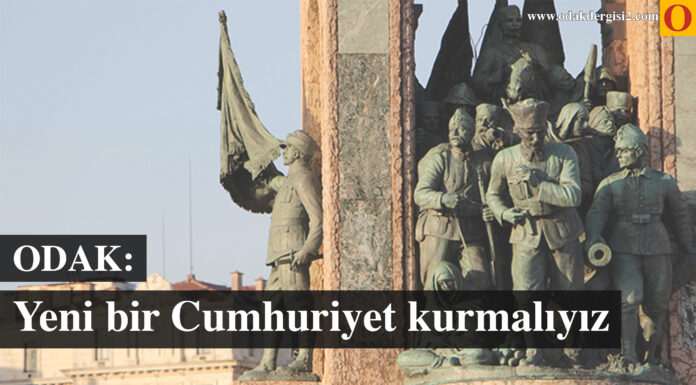 Yeni Bir Cumhuriyet Kurmalıyız