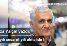 2023 YILI CESARET YILI OLMALIDIR!