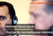 SURİYE İLE NORMALLEŞME MÜMKÜN MÜ?
