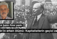 Lenin’in erken ölümü: Kapitalistlerin geçici zaferi