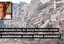 Jeofizik Mühendisi Doç. Dr. Savaş Karabulut’a sorduk: Bina analizlerinde nelere dikkat etmeliyiz?