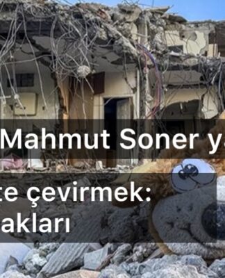 AFETi FELAKETE ÇEVİRMEK: ACININ TUTANAKLARI!