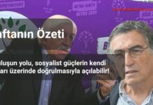 Haftanın Özeti: Kurtuluşun yolu sosyalist güçlerin kendi ayakları üzerinde doğrulmasıyla açılabilir