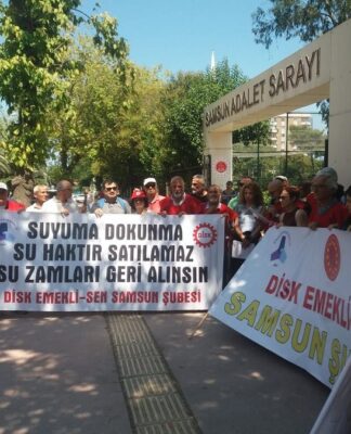 DİSK Emekli-Sen, Samsun’da mahkeme kararına rağmen su zamlarını geri almayan AKP’li belediye başkanı hakkında suç duyurusunda bulundu