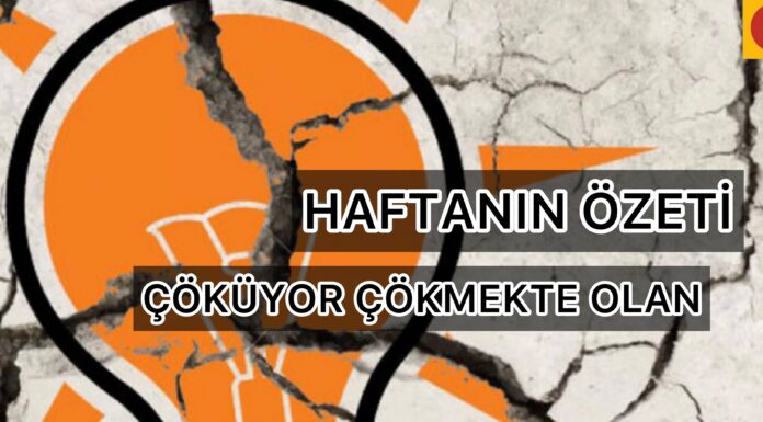 HAFTANIN ÖZETİ: ÇÖKÜYOR ÇÖKMEKTE OLAN
