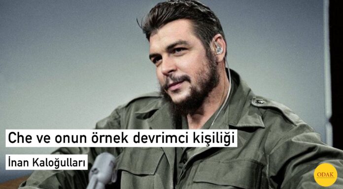 Che ve onun örnek devrimci kişiliği