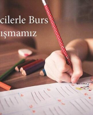 Öğrencilerle Burs Dayanışmamız