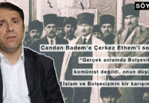 Akademisyen Candan Badem’e Çerkes Ethem’i sorduk: “Onun düşüncesi İslam ve Bolşevizmin bir karışımıydı”