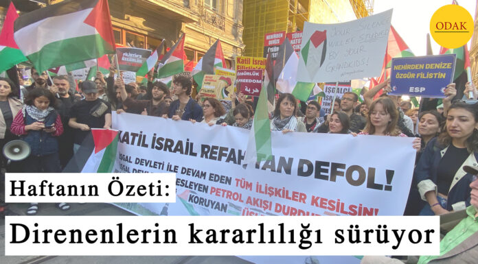 Haftanın Özeti: Direnenlerin kararlılığı sürüyor
