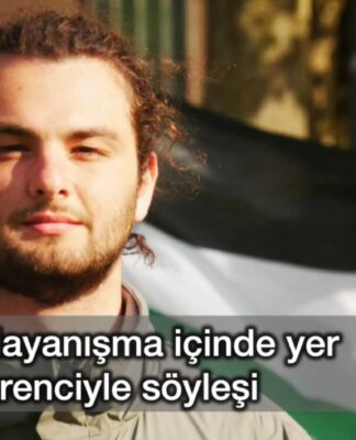 Filistin’le dayanışma içinde yer alan bir öğrenciyle söyleşi: Avrupa’da gençsen ve yabancı kökenliysen Filistin’i destekliyorsun