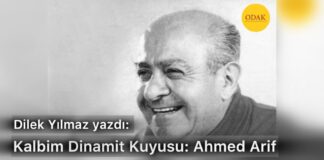 Kalbim Dinamit Kuyusu: Ahmed Arif