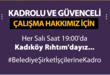 Belediye işçileri kadrolu ve güvenceli çalışma hakkı için Kadıköy’de yapacakları oturma eylemine çağırıyor