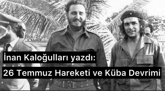 26 Temmuz Hareketi ve Küba Devrimi