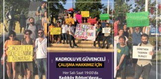 Belediye işçileri “kadrolu ve güvenceli çalışma” talebiyle oturma eylemlerinin 8’inci haftasında bugün Kadıköy’de olacaklar