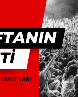 HAFTANIN ÖZETİ: DİRENİŞ VARSA UMUT VAR!