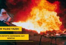 BİR DİSTOPYA KAHRAMANI: GUY MONTAG