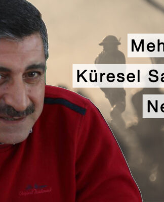 (SÖYLEŞİ) Küresel Savaş Riski: Ne Yapmalı?