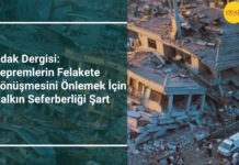 Depremlerin Felakete Dönüşmesini Önlemek İçin Halkın Seferberliği Şart