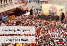 Türkiye’de 1 Mayıs!