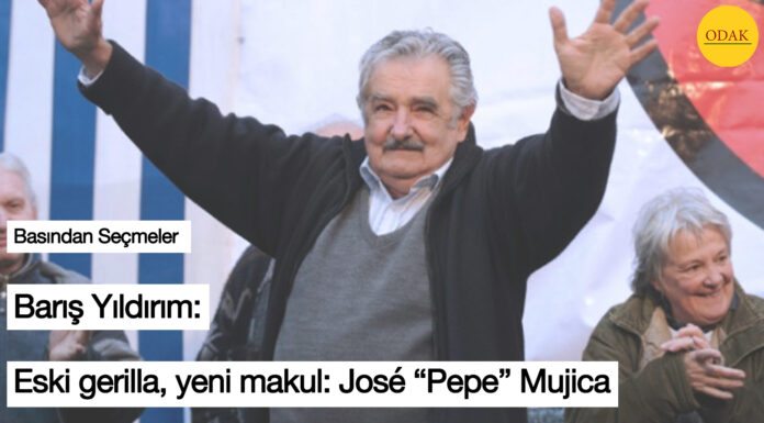 Eski gerilla, yeni makul: José “Pepe” Mujica (*)
