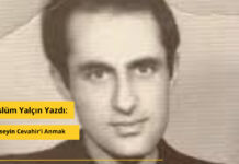 Hüseyin Cevahir’i Anmak