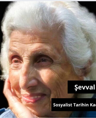 Sosyalist Tarihin Kadın Özneleri: Sevim Belli