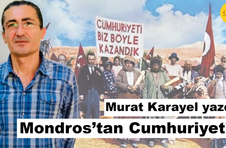 Mondros’tan Cumhuriyet’e