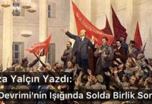 Ekim Devrimi’nin Işığında Solda Birlik Sorunu