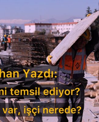 Sendikalar kimi temsil ediyor? Aidat var, rant var, işçi nerede?