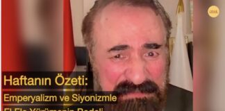 Haftanın Özeti: Emperyalizm ve Siyonizmle El Ele Yürümenin Bedeli