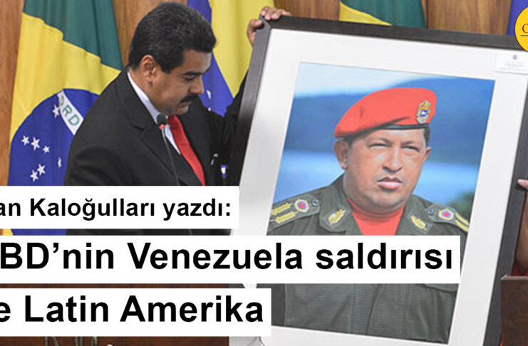 ABD’nin Venezuela saldırısı ve Latin Amerika