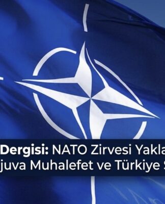 NATO Zirvesi Yaklaşırken Burjuva Muhalefet ve Türkiye Solu