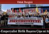 Anti-Emperyalist Birlik Başarısı Çöpe mi Atılıyor?