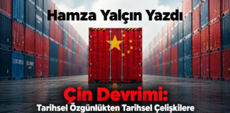 Çin Devrimi: Tarihsel Özgünlükten Tarihsel Çelişkilere